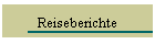 Reiseberichte